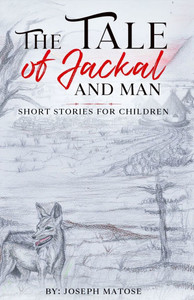 The Tale of Jackal and Man The Tale of Jackal and Man