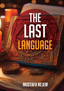 The Last Language The Last Language