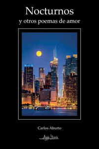 Nocturnos y otros poemas de amor