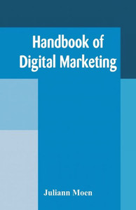 Handbook of Digital Marketing Handbook of Digital Marketing