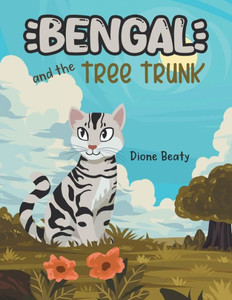 Bengal and the Tree Trunk : Coloring Book Bengal and the Tree Trunk : Coloring Book