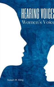 Hearing Voices, Women's Voices Hearing Voices, Women's Voices