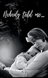 Nobody Told Me... Nobody Told Me...