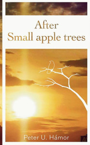 After Small Apple Trees