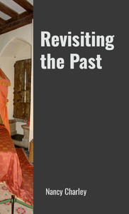 Revisiting the Past Revisiting the Past