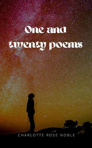 One and Twenty Poems One and Twenty Poems