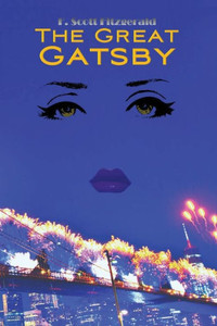 The Great Gatsby (Wisehouse Classics Edition) The Great Gatsby (Wisehouse Classics Edition)