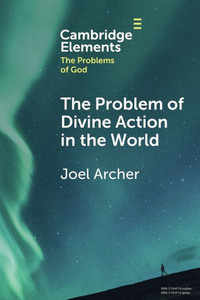 The Problem of Divine Action in the World