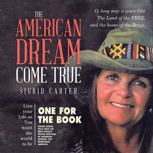The American Dream Come True The American Dream Come True