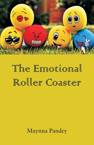 The Emotional Roller Coaster The Emotional Roller Coaster