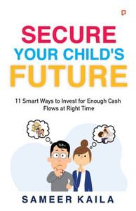 Secure Your Child's Future Secure Your Child's Future