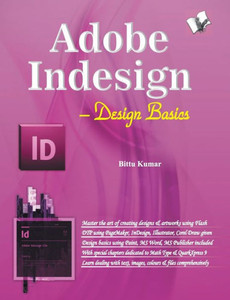 Adobe Indesign : Design Basics Adobe Indesign : Design Basics