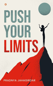 Push Your Limits Push Your Limits