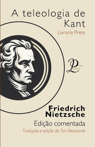 A teleologia de Kant A teleologia de Kant