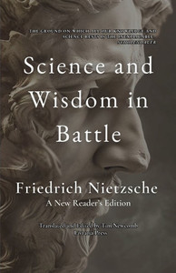 Science and Wisdom in Battle : A New Reader's Edition