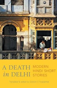 A Death in Delhi A Death in Delhi