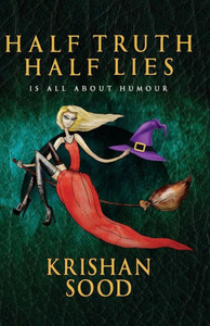Half Truth Half Lies Half Truth Half Lies