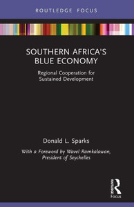 Southern Africa's Blue Economy : Regional Cooperation for Sustained Development