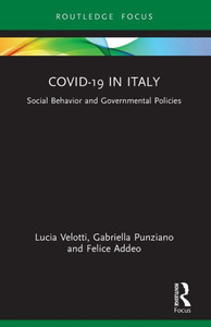 COVID-19 in Italy : Social Behavior and Governmental Policies COVID-19 in Italy : Social Behavior and Governmental Policies