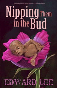 Nipping Them in the Bud Nipping Them in the Bud