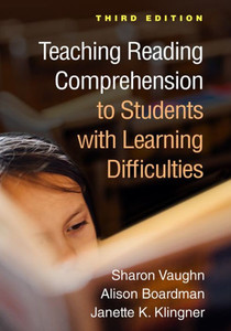 Teaching Reading Comprehension to Students with Learning Difficulties Teaching Reading Comprehension to Students with Learning Difficulties