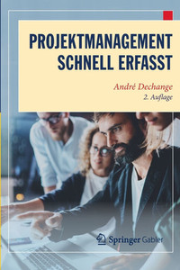 Projektmanagement - Schnell Erfasst Projektmanagement - Schnell Erfasst