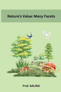 Nature's Value : Many Facets