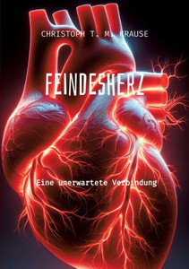 Feindesherz : Eine unerwartete Verbindung Feindesherz : Eine unerwartete Verbindung