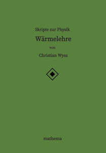 Skripte zur Physik - Wärmelehre