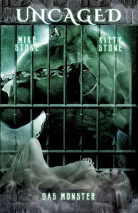 Uncaged - Das Monster : Dark Romance Uncaged - Das Monster : Dark Romance
