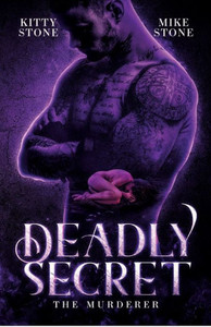Deadly Secret - The Murderer : Dark Romance Deadly Secret - The Murderer : Dark Romance