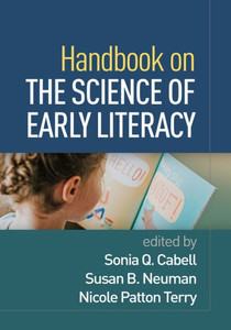 Handbook on the Science of Early Literacy Handbook on the Science of Early Literacy