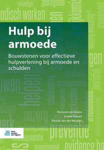 Hulp Bij Armoede : Bouwstenen Voor Effectieve Hulpverlening Bij Armoede En Schulden