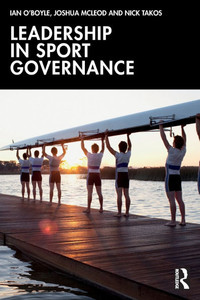 Leadership in Sport Governance Leadership in Sport Governance