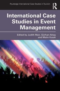 INTERNATIONAL CASE STUDIES IN EVENT MANAGEMENT.