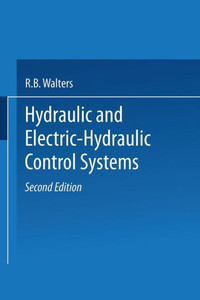 Hydraulic and Electric-Hydraulic Control Systems Hydraulic and Electric-Hydraulic Control Systems