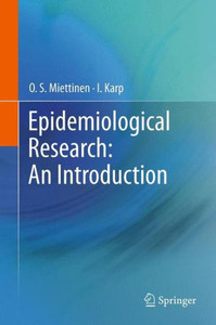 Epidemiological Research: An Introduction Epidemiological Research: An Introduction