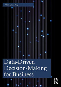 Data-Driven Decision-Making for Business Data-Driven Decision-Making for Business