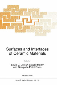 Surfaces and Interfaces of Ceramic Materials Surfaces and Interfaces of Ceramic Materials