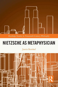 Nietzsche as Metaphysician