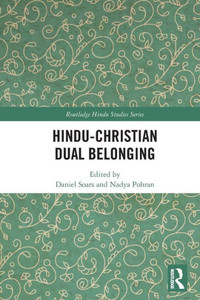 Hindu-Christian Dual Belonging Hindu-Christian Dual Belonging