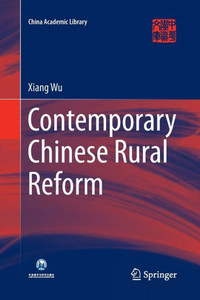 Contemporary Chinese Rural Reform Contemporary Chinese Rural Reform