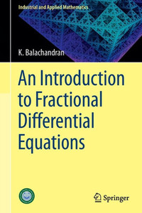 An Introduction to Fractional Differential Equations An Introduction to Fractional Differential Equations