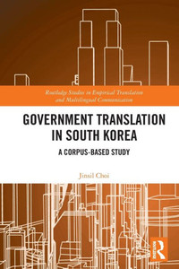 Government Translation in South Korea : A Corpus-based Study