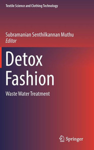 Detox Fashion : Waste Water Treatment