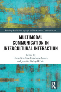 Multimodal Communication in Intercultural Interaction