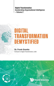 Digital Transformation Demystified Digital Transformation Demystified