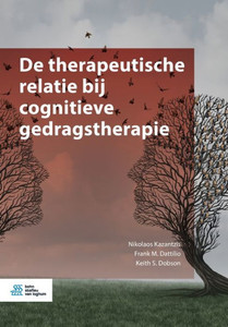 Therapeutische Relatie Bij Cognitieve Gedragstherapie Therapeutische Relatie Bij Cognitieve Gedragstherapie