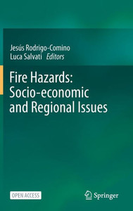 Fire Hazards: Socio-economic and regional issues