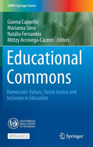 Educational Commons : Democratic Values, Social Justice and Inclusion in Education Educational Commons : Democratic Values, Social Justice and Inclusion in Education